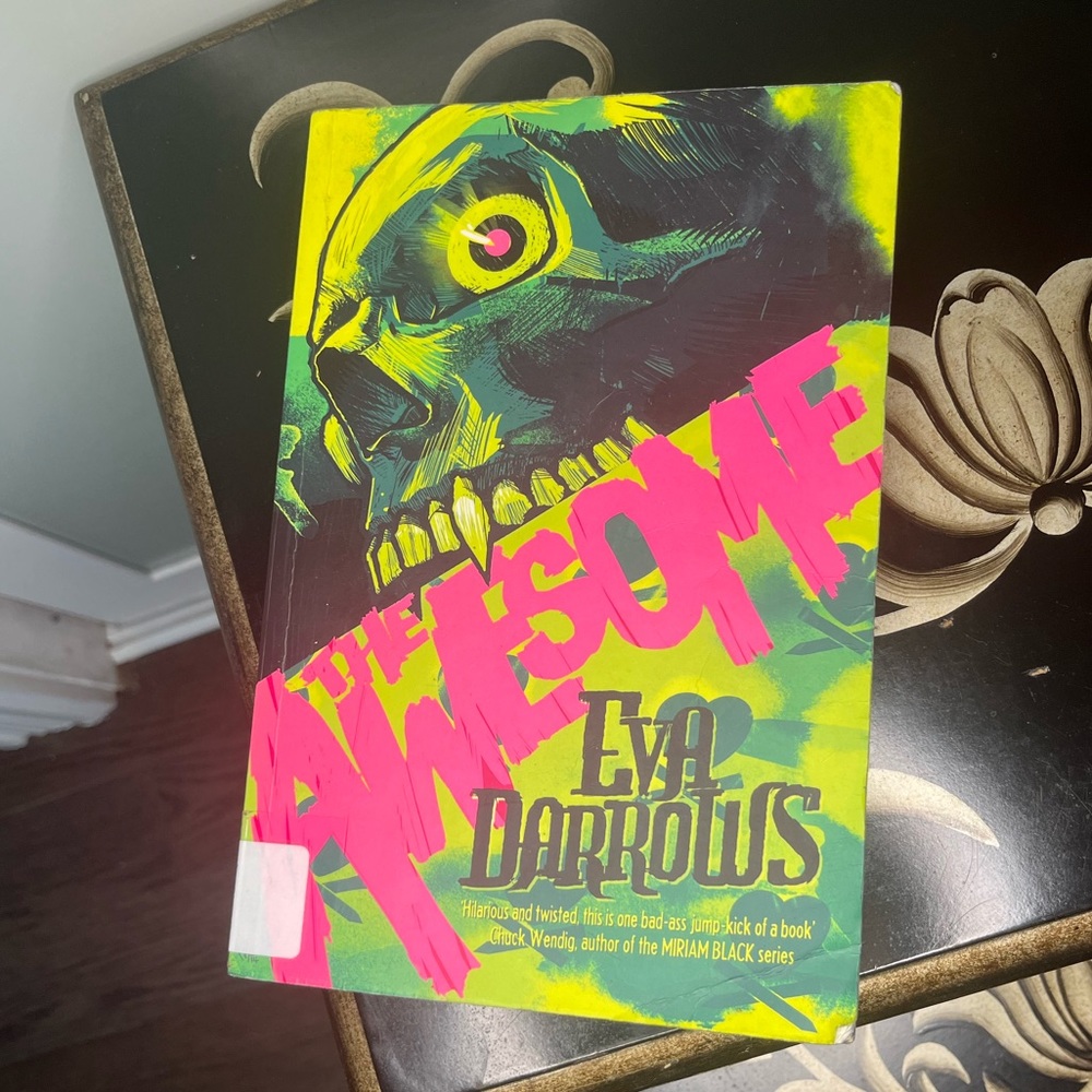 The Awesome novel by Eva Darrows
